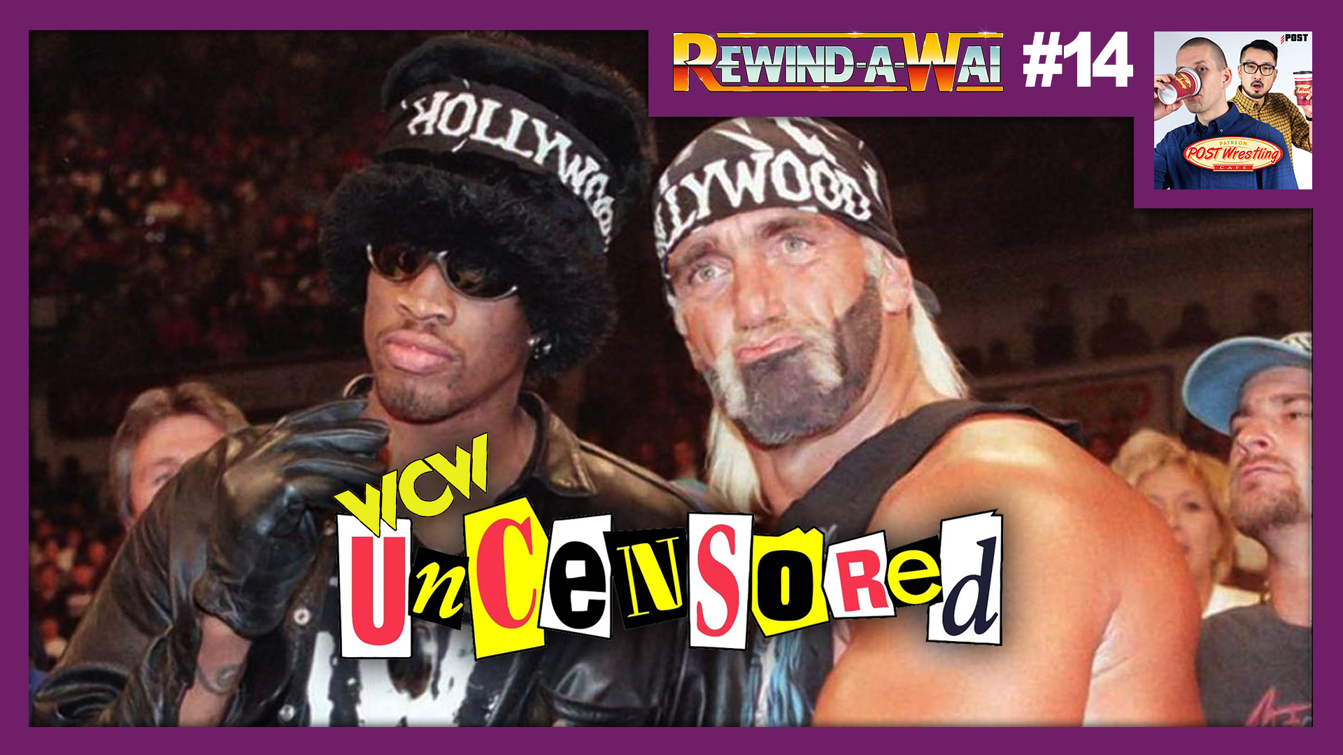 REWINDAWAI 14 WCW Uncensored 1997 POST Wrestling WWE AEW NXT