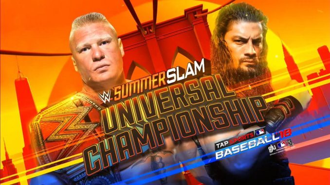 Wwe Summerslam Report Feat Brock Lesnar Vs Roman Reigns