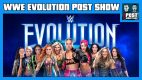 WWE Evolution POST Show w/ John Pollock & Wai Ting