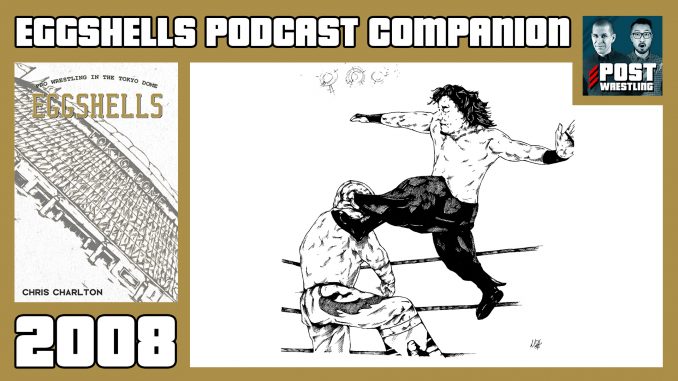 EGGSHELLS Podcast Companion: 2008 w/ Wai Ting