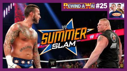 REWIND-A-WAI #25: WWE SummerSlam 2013