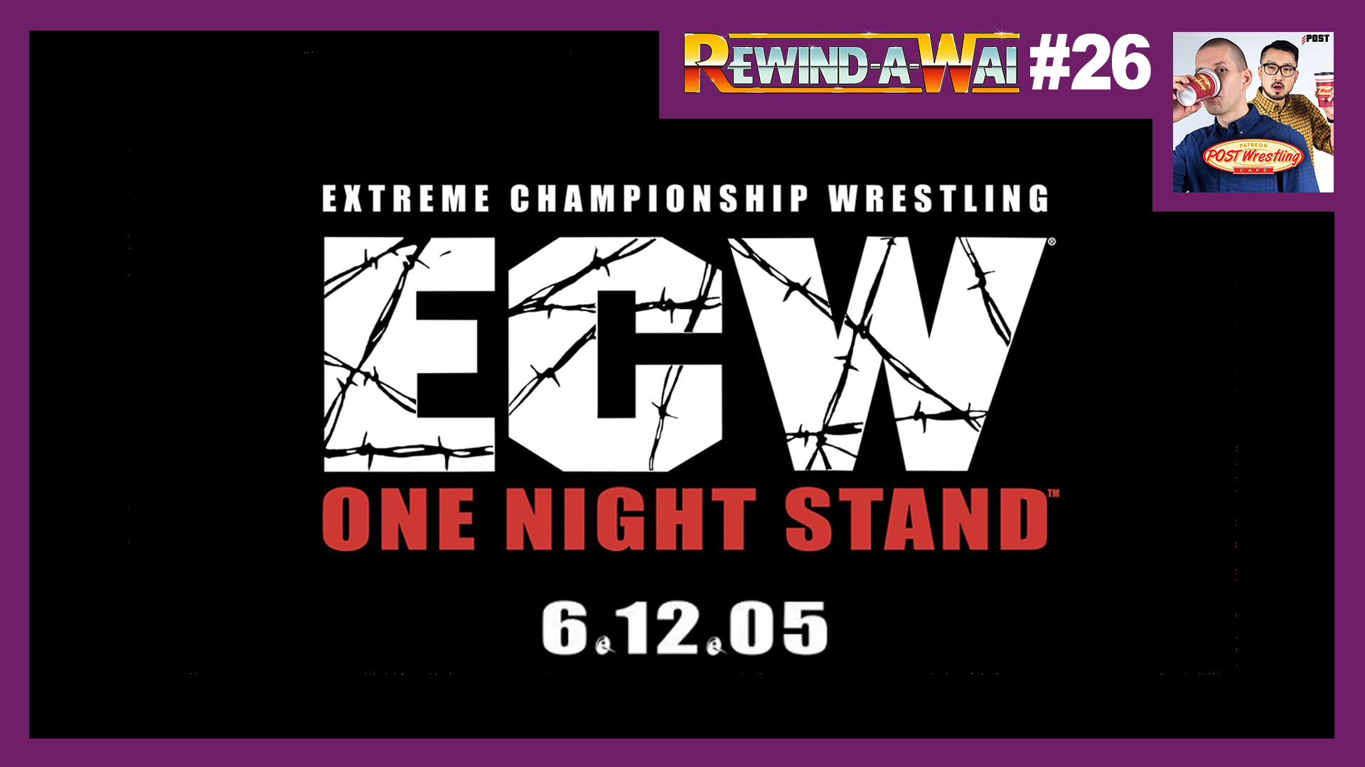 Rewind A Wai 26 Ecw One Night Stand 2005 Post Wrestling Wwe Nxt Aew Njpw Ufc Podcasts News Reviews Sandman 1st wwe dubbed theme (clear, full and rare). rewind a wai 26 ecw one night stand
