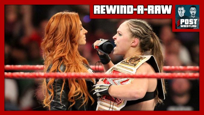 RAR 1/28/19: Rumble fallout, Becky picks opponent, Jeff Jarrett