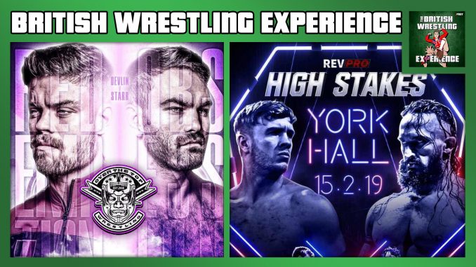 BWE 2/20/19: Rev Pro High Stakes, OTT Homecoming 2, NXT UK, PCW In Blackpool, WXW, ICW