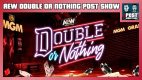AEW Double or Nothing POST Show