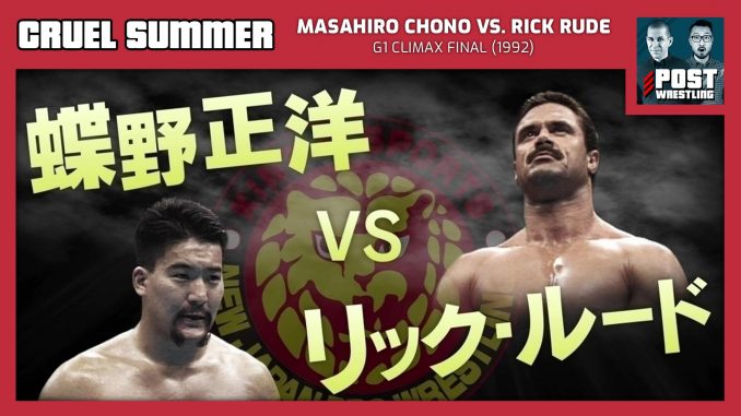 Cruel Summer #2: Masahiro Chono vs. Rick Rude (1992) w/ Matt McEwen
