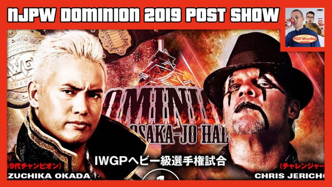 NJPW Dominion 2019 POST Show