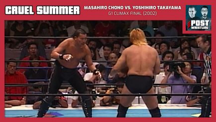 Cruel Summer #12: Masahiro Chono vs. Yoshihiro Takayama (2002) w/ Dylan Fox