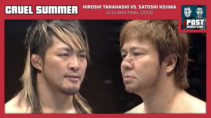 Cruel Summer #20: Hiroshi Tanahashi vs. Satoshi Kojima (2010) w/ STRIGGA