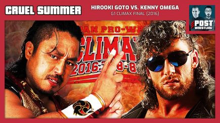 Cruel Summer #26: Hirooki Goto vs. Kenny Omega (2016) w/ JoJo Remy