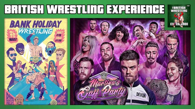 BWE 10/2/19: Riptide Bank Holiday, OTT Martina’s Gaff Party, Fight Club Pro, AEW/ITV