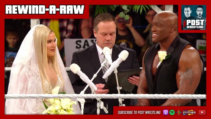 REWIND-A-RAW 12/30/19: Whoa, Liv-in’ On A Prayer (Lana-Lashley Wedding)