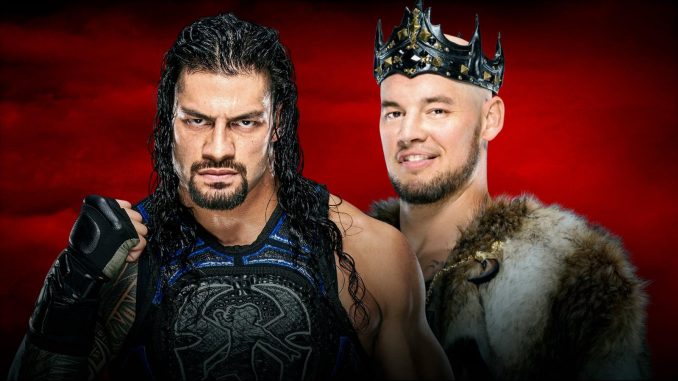 Wwe Announces A Tlc Match Between Roman Reigns And King Corbin