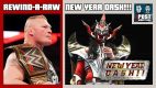 REWIND-A-RAW 1/6/20: WWE Raw & NJPW New Year Dash!!! w/ WH Park