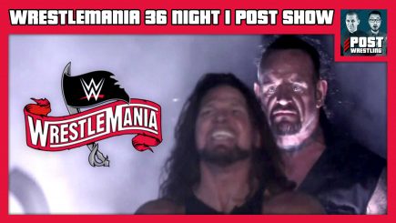 WWE WrestleMania 36 Night 1 POST Show – The Undertaker vs. AJ Styles