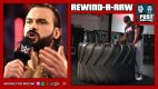 Rewind-A-Raw 4/20/20: Drew Mac & TIRE