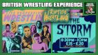 British Wrestling Experience 5/1/20: Riptide Wrestling “The Storm”