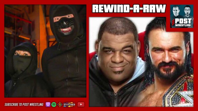 Rewind-A-Raw 9/14/20: “Talkin’ Bout a Retribution”