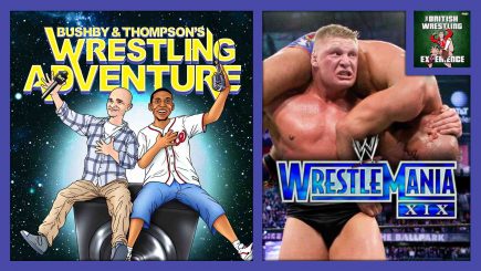 Bushby & Thompson's Wrestling Adventure: WWE WrestleMania XIX w/ Nate Milton