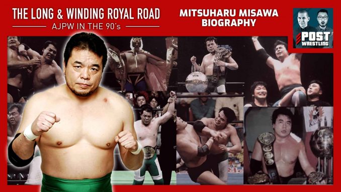 L&WRR #4: Mitsuharu Misawa Biography w/ Hisame