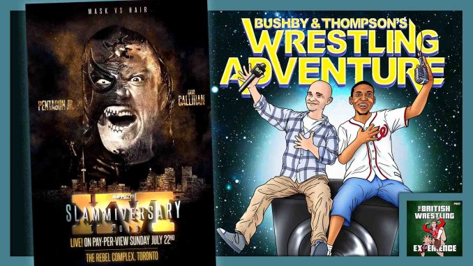 BTWA: Impact Wrestling Slammiversary XVI (2018)
