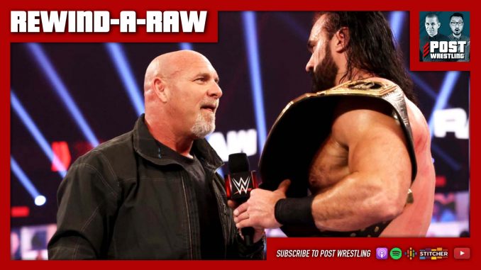 Rewind-A-Raw 1/4/21: Legends Night, Goldberg challenges McIntyre