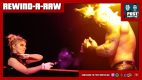 REWIND-A-RAW 1/11/21: “Blinded by the Light”