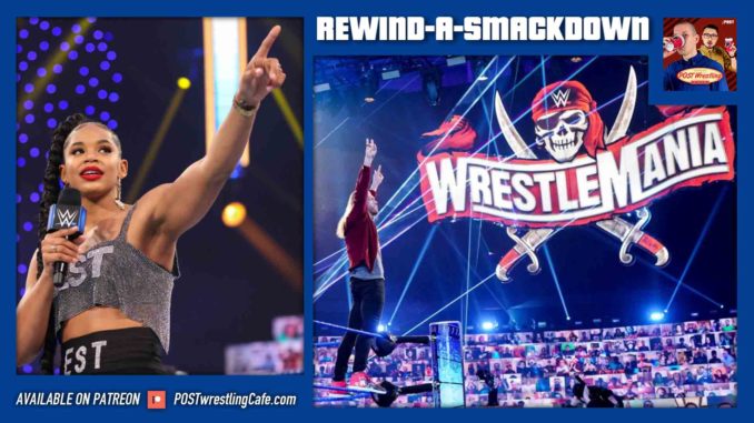 REWIND-A-SMACKDOWN 2/5/21: Edge & Bianca Belair speak