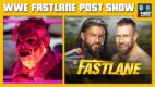 WWE Fastlane 2021 POST Show: Reigns vs. Bryan, Fiend returns