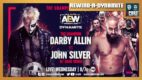 REWIND-A-DYNAMITE 3/24/21: Darby Allin vs. John Silver, WWE-Peacock edits