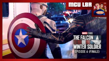 MCU L8R: Falcon & Winter Soldier Ep. 6 Finale (w/ Nate Milton)