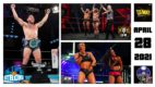 SITD 4/28/21: NJPW Strong Champ Crowned, NXT UK Team Reunite