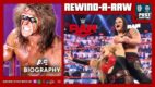 REWIND-A-RAW 5/24/21: WWE Raw, Ultimate Warrior A&E