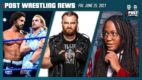 POST News 6/25/21: WWE Releases, Kenice Mobley, MSG