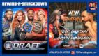 RASD 10/1/21: WWE Draft Night 1, Bryan Danielson vs Nick Jackson