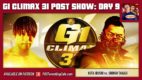 G1 Climax 31 POST Show: Day 9 – Ibushi vs. Takagi, Ishii vs. ZSJ