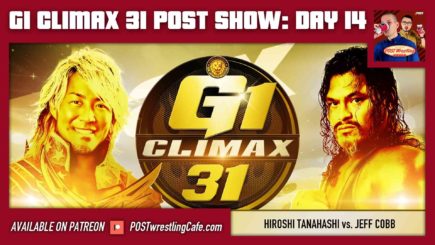 G1 Climax 31 POST Show: Day 14 – Hiroshi Tanahashi vs. Jeff Cobb