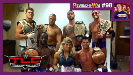 REWIND-A-WAI #98: WWE TLC 2011