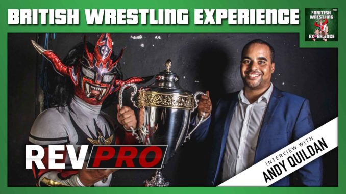 BWE Special: Andy Quildan (RevPro) Interview