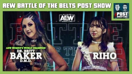 AEW Battle of the Belts POST Show: Britt Baker vs. Riho