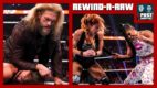 REWIND-A-RAW 2/28/22: Edge’s WM Challenge Answered