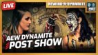 AEW Dynamite: St. Patrick’s Day Slam POST Show | REWIND-A-DYNAMITE 3/16/22