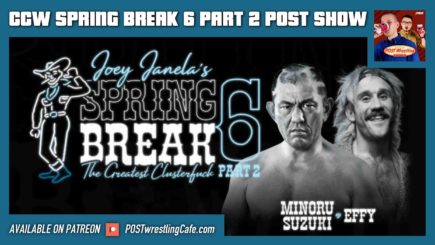 GCW Joey Janela’s Spring Break 6 Pt. 2 POST Show