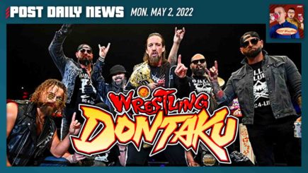 LIVE 1pm ET: NJPW Wrestling Dontaku, Bullet Club, BOSJ, Dominion | POST News 5/2