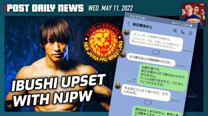 Kota Ibushi airs grievances with NJPW | POST News 5/11