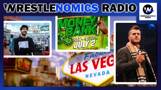 Wrestlenomics: AEW Double or Nothing; Money in the Bank moved