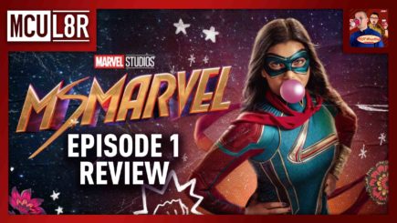 MCU L8R: Ms. Marvel Episode 1 Review
