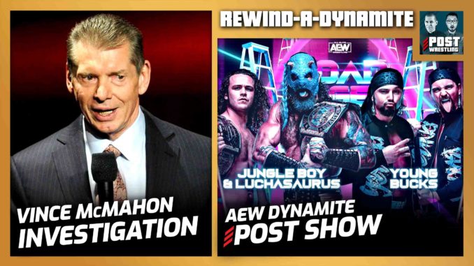 Vince McMahon Investigation, AEW Road Rager POST Show | REWIND-A-DYNAMITE