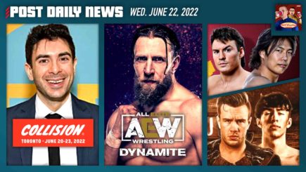 Tony Khan at Collision, AEW Dynamite Preview | POST News 6/22