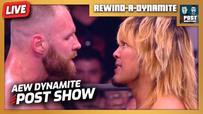 AEW Dynamite 6/22/22 POST Show | REWIND-A-DYNAMITE